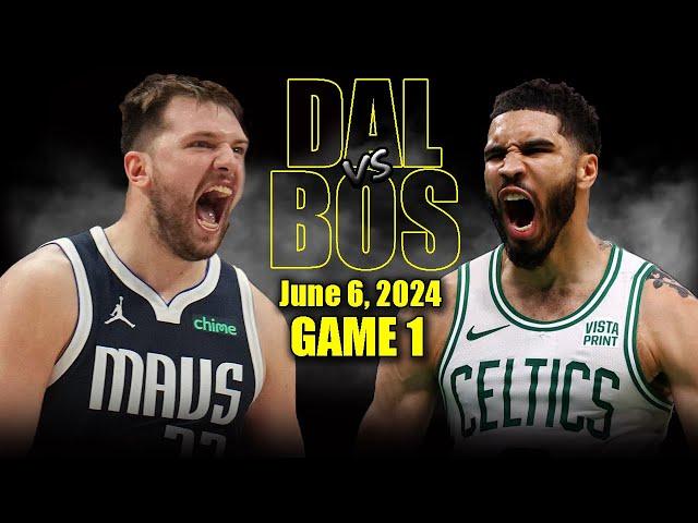 Dallas Mavericks vs Boston Celtics Full Game 1 Highlights - June 6, 2024 | 2024 NBA Finals