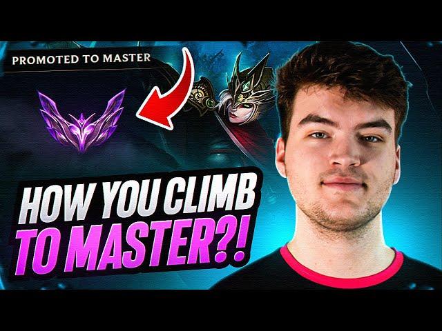 THIS is how YOU CLIMB to MASTER!