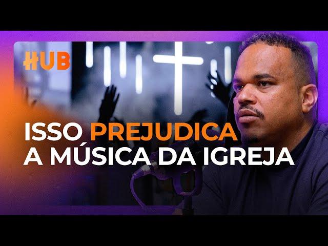 O que tem prejudicado as músicas da igreja? | FELIPE VILELA - [Cortes do HUB]