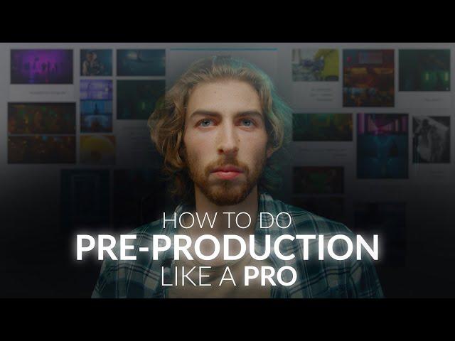 How To Do Pre-Production Like a Pro