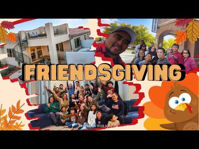 FRIENDSGIVING 2023 | Santa Clara, Utah, Farmstead 4K