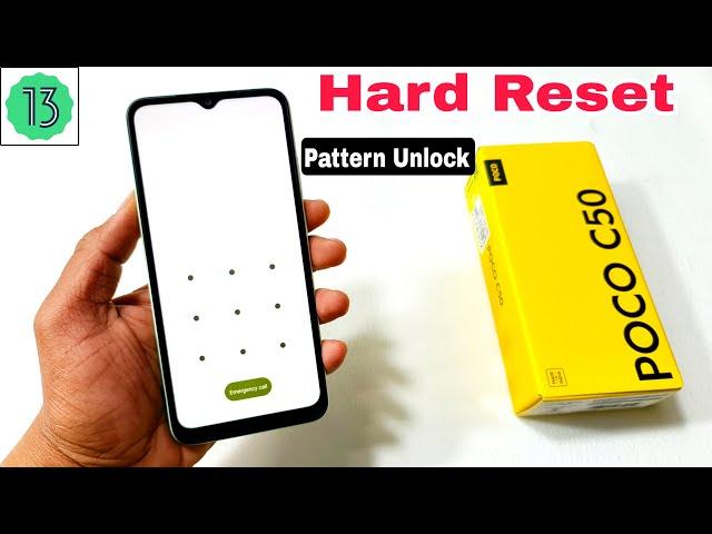 Poco C50 Hard Reset | Poco C50 Pattern Lock Remove Without Pc