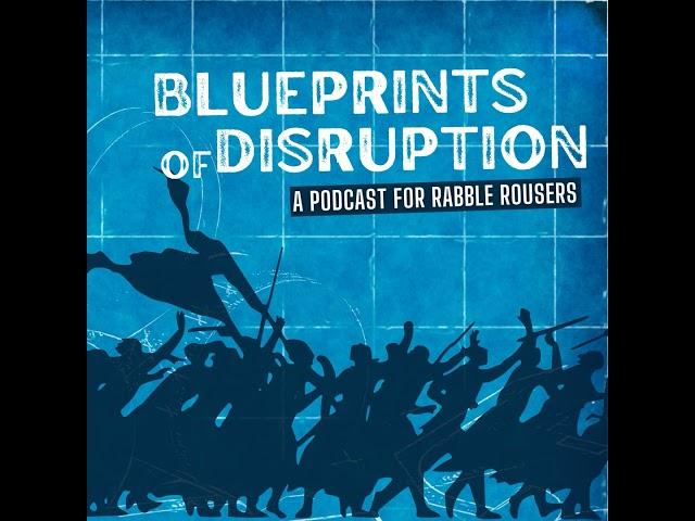The Skeptical Leftist Meets Blueprints of Disruption