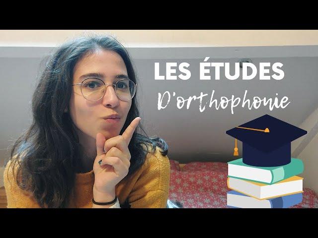 Les études d'orthophonie (cursus, admission, métier,...)