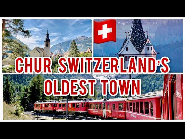 Chur Switzerland | the oldest city in Switzerland | 4K | Swiss towns | Graubunden | Graubünden