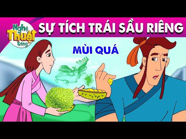 SỰ TÍCH TRÁI SẦU RIÊNG - PHIM HOẠT HÌNH - TRUYỆN CỔ TÍCH - HOẠT HÌNH GIẢI TRÍ - TỔNG HỢP PHIM HAY
