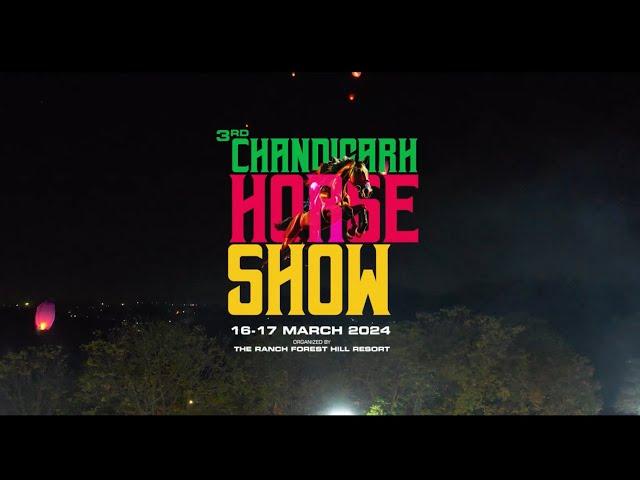 3rd Chandigarh Horse Show by The Ranch Chd  15-16th March,2024 at Forest Hill Resort