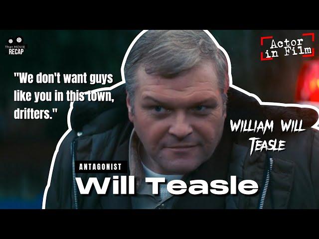 Actors in Film: William Will Teasle - Will Teasle