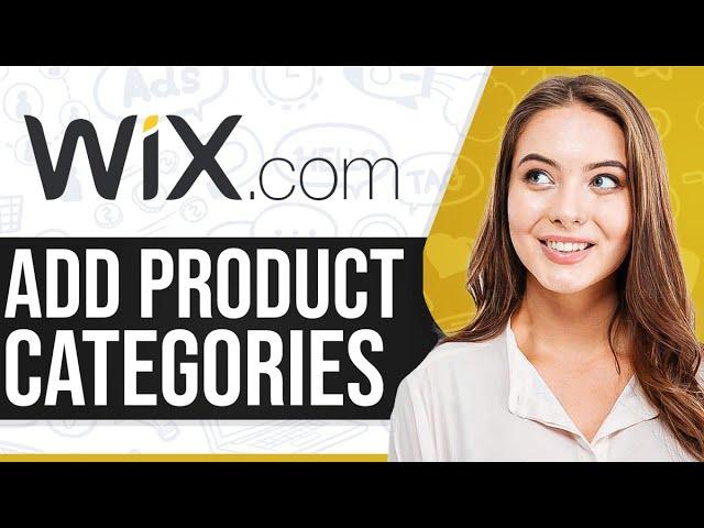 How To Add Product Categories On Wix 2024 (Step-by-Step)