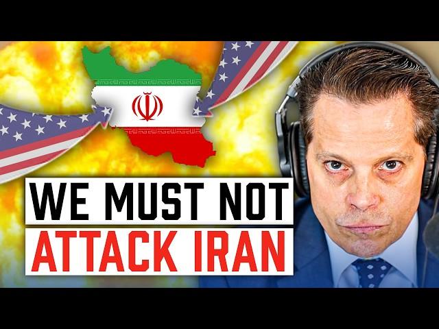 Why War With Iran Is ABSOLUTELY INSANE