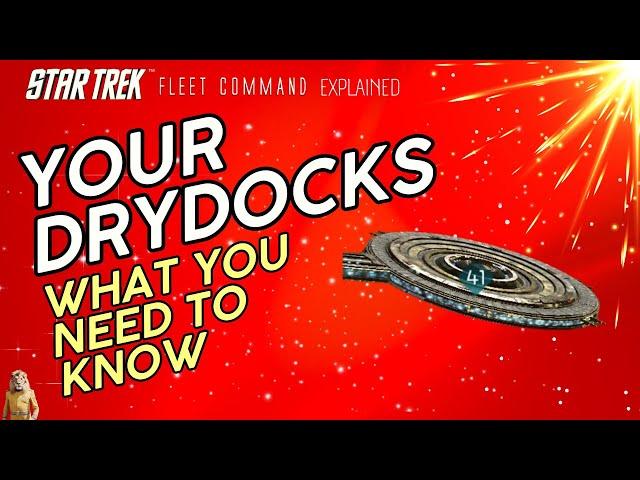 Your DRYDOCKS | How to play Star Trek Fleet Command | Outside Views STFC 2023