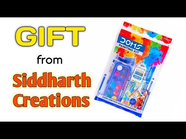 I GOT A GIFT FROM SIDDHARTH CREATIONS