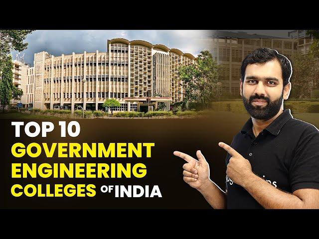 Top 10 Government Engineering Colleges of India | Best Engineering Colleges in India