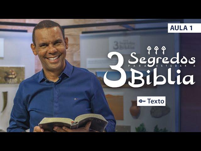 (AULA 1) Texto I 3 Segredos para Estudar a Bíblia #rodrigosilva #biblia