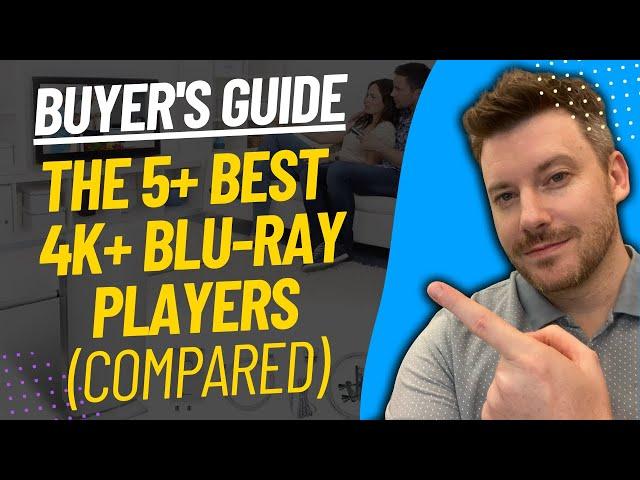 Top 5 BEST Blu Ray Players - Best 4K Blu-Ray Player Review (2023)