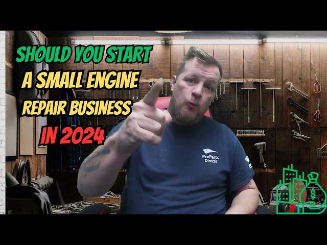 2024 Insights: Is Starting a Small Engine Repair Business Worth It?