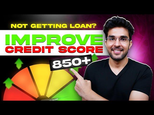 4 Simple Steps to Improve Your Credit Score and Get Your Loan Approved