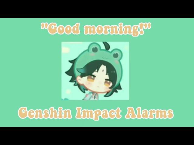 (jpn ver) "good morning" genshin impact alarm sounds ️