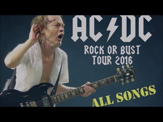 AC/DC - FULL CONCERT ("ROCK OR BUST"-TOUR 2016) - with Axl Rose