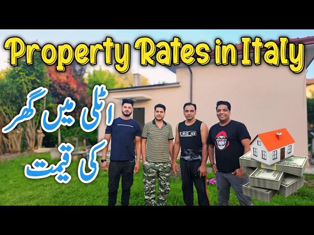 Property rate in Italy | Italy mein apna Ghar kis tara kharid (buy) sakte hain