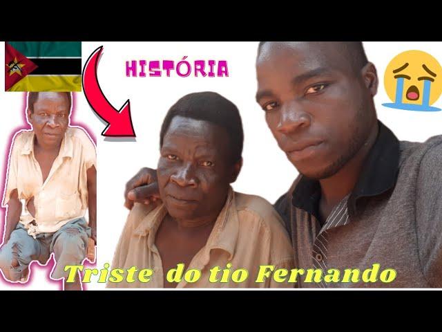 VEJAM COMO É TRISTE HISTÓRIA DO TIO FERNANDO EM MOÇAMBIQUE-AFRICA @jaestavermocambique09