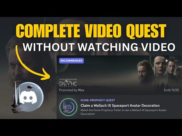 Complete Discord Video Quests Without Watching Video - Dune Prophecy Discord Quest