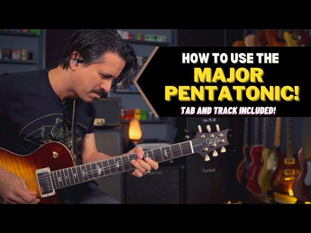 How to use the Major Pentatonic Scale! -  Major Pentatonic Scale Guitar Lesson