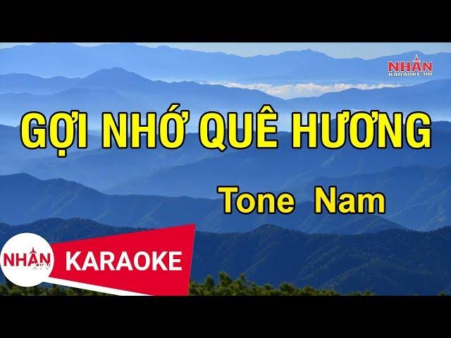 Karaoke Gợi Nhớ Quê Hương Tone Nam | Nhan KTV