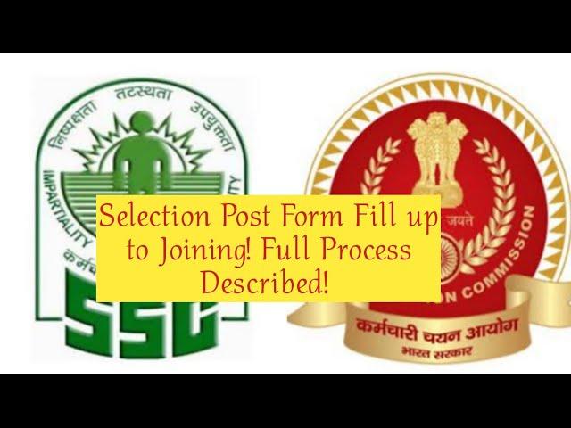 SSC Selection Post Required Documents for Scrutiny & next process till joining