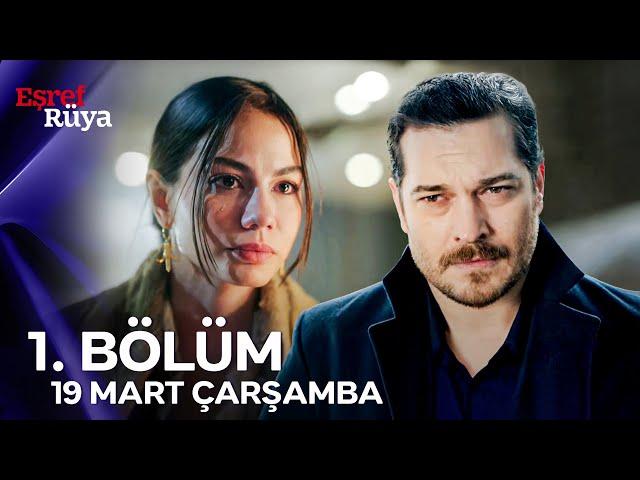 Eşref Rüya 1. Bölüm 2. Fragmanı | 19 Mart Çarşamba Kanal D’de