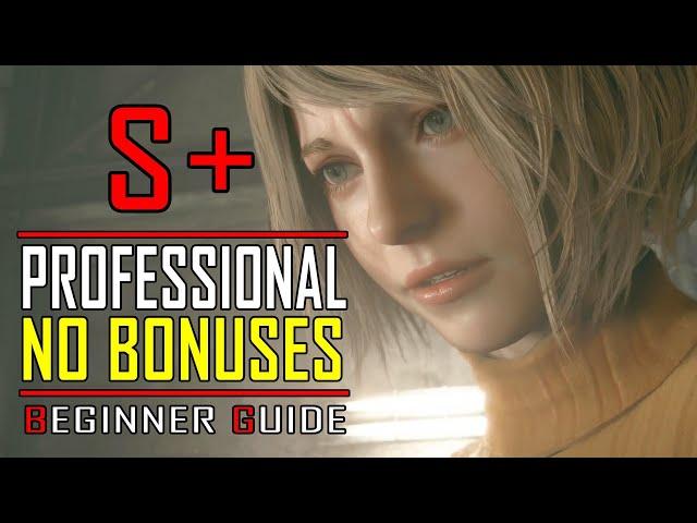 RE4 Remake - Professional S+ NO BONUSES Guide routed for Beginners - Easy Guide