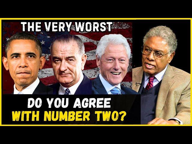 Sowell EXPOSES Top 10 WORST US Presidents in History | Thomas Sowell Today
