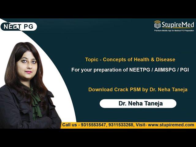 Concepts of Health and Disease by Dr. Neha Taneja | Crack PSM | StupireMed