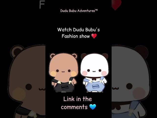 Dudu Bubu's Fashion Show  #shorts #bubududustatus #bearpanda