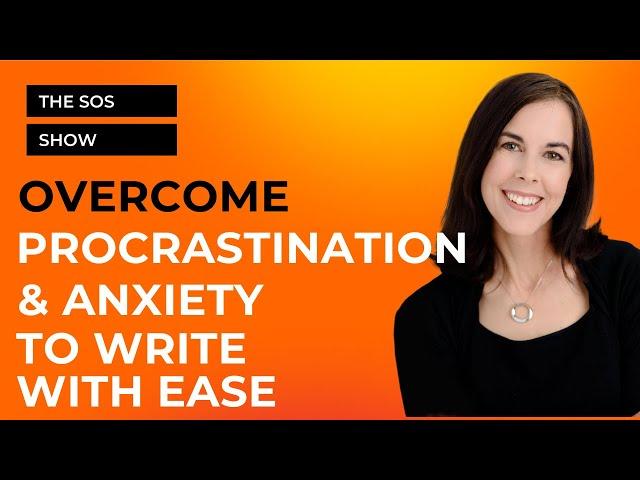 How to overcome procrastination and write more