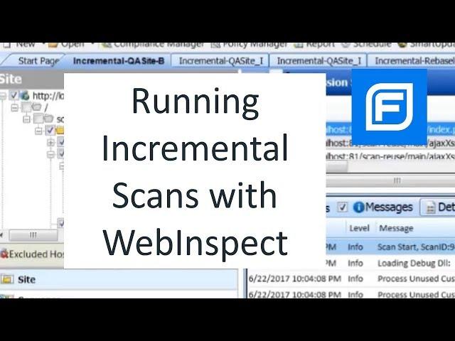Running Incremental Scans with WebInspect - Fortify Unplugged