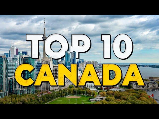 ️ TOP 10 Canada ⭐️ Que Ver y Hacer en Canadá