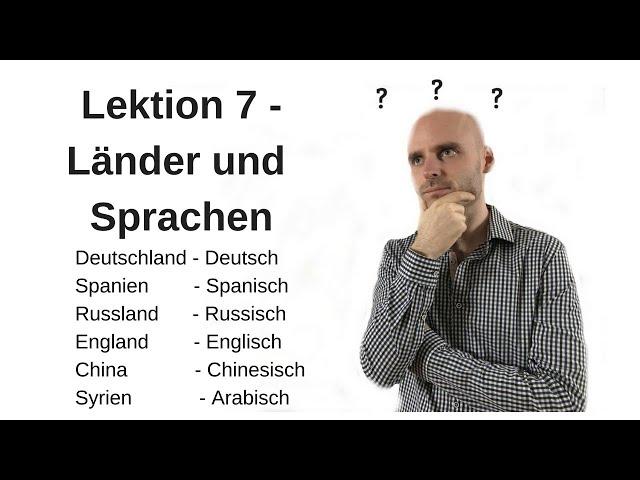 Deutschkurs A1.1 Lektion 7 -Länder/Sprachen/Nationalitäten-