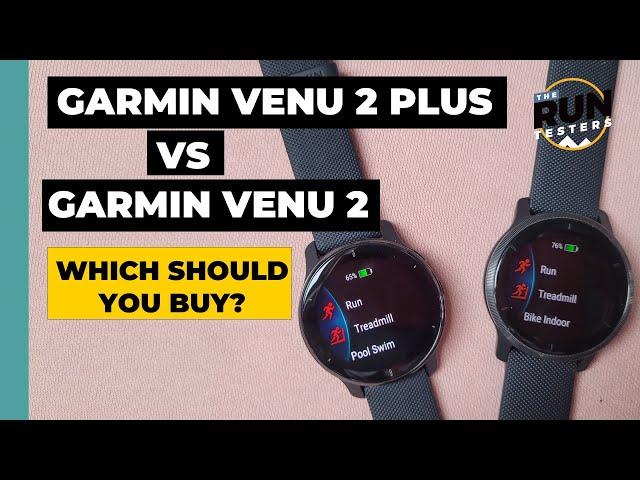 Garmin Venu 2 Plus vs Venu 2: Garmin smartwatches run tested