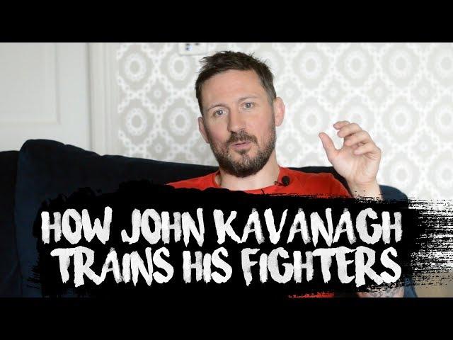 John Kavanagh On Training His Fighters and His Main Mistakes