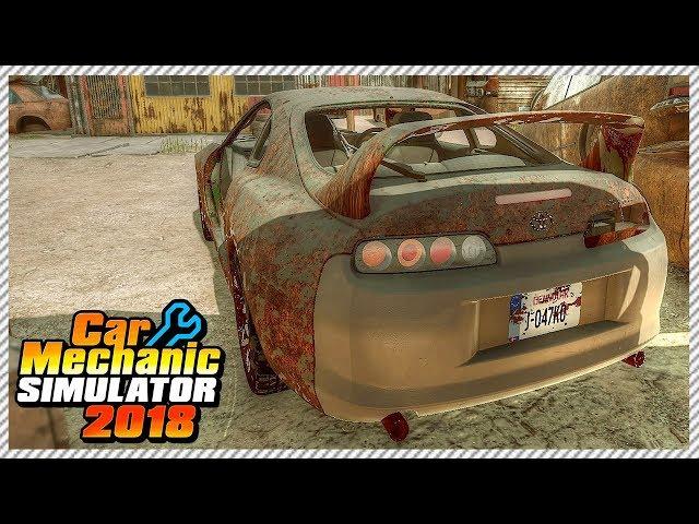 Car Mechanic Simulator 2018 - Junkyard Rescue Toyota Supra | Ep. 27