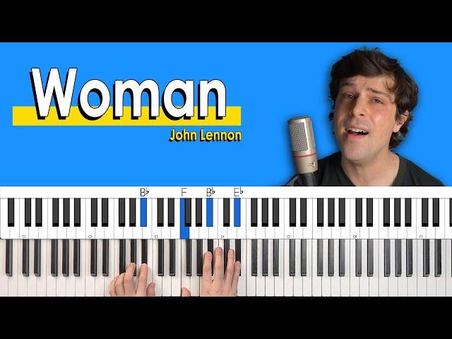 How To Play “Woman” by John Lennon [Piano Tutorial/Chords for Singing]