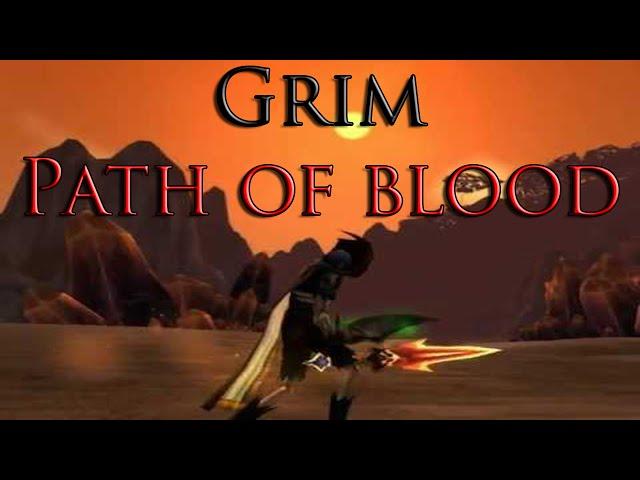 Grim - Path of Blood - 60 Undead Rogue PVP 2006 HD