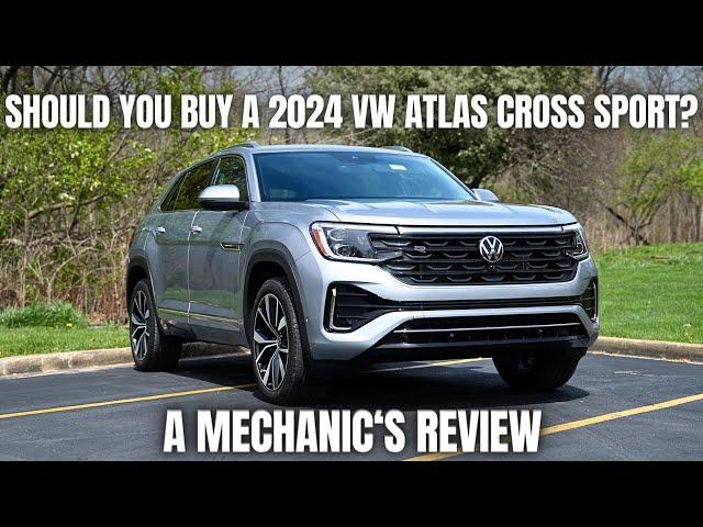 Should You Buy a 2024 Volkswagen Atlas Cross Sport? Thorough Review By A Mechanic