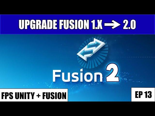 Tutorial: Online multiplayer  FPS Unity & Photon Fusion EP13 (Upgrade to Photon Fusion 2.0) 