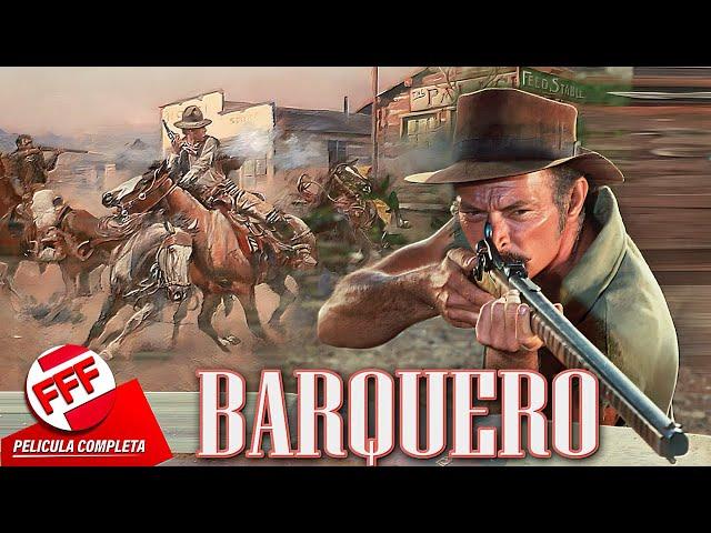 BARQUERO LOS FORAJIDOS DEL RÍO BRAVO | Película Completa del VIEJO OESTE en Español de LEE VAN CLEEF