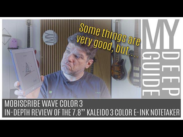 Mobiscribe Wave Color 3: In-Depth Review of the 7.8" Kaleido 3 Color E-Ink Notetaking Tablet