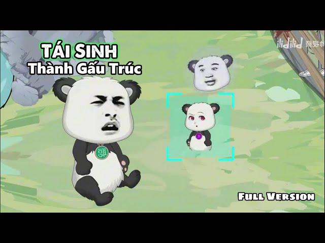 ( Full Version) Tái Sinh Thành Gấu Trúc | SaVietsub