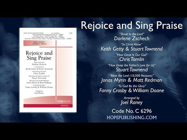 Rejoice and Sing Praise - arr. Joel Raney