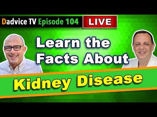 Learn the Facts about Chronic Kidney Disease - A Guide to Better Kidney Health & Kidney Function